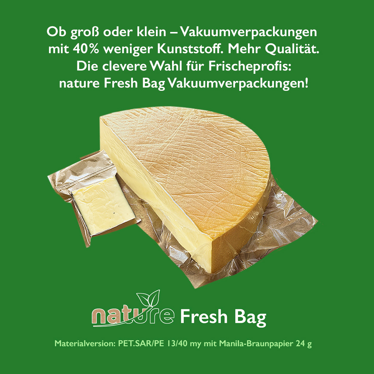 für große und kleine Vakuumverpackungen.